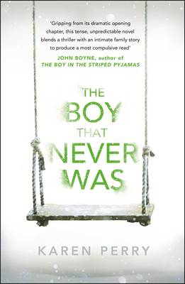 The Boy That Never Was