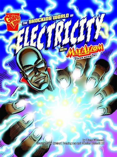 The Shocking World of Electricity