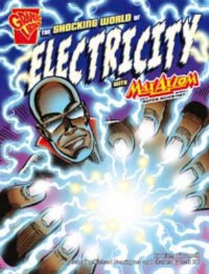 The Shocking World of Electricity