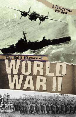 The Split History of World War II
