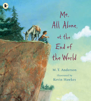 Me, All Alone, at the End of the World