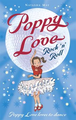 Poppy Love Book 3: Poppy Love Rock & Rol