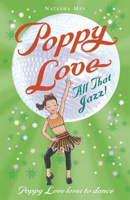 Poppy Love Book 8: All That Jazz!