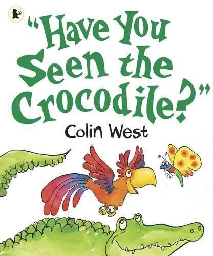 "Have You Seen the Crocodile?"