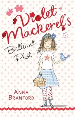 Violet Mackerel's Brilliant Plot