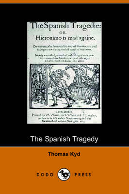 The Spanish Tragedy