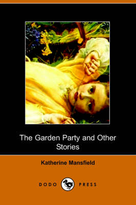The Garden Party and Other Stories