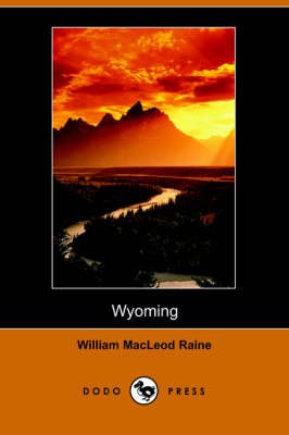 Wyoming, Story of Outdoor West