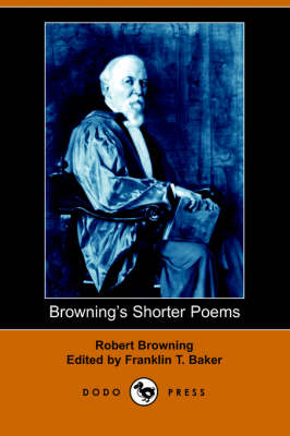 Browning's Shorter Poems