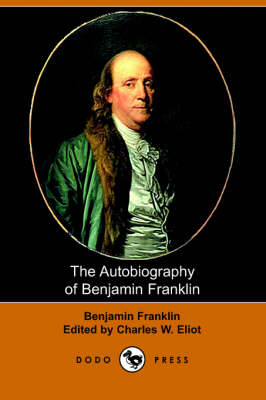 The Autobiography of Benjamin Franklin