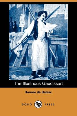 The Illustrious Gaudissart (Dodo Press)