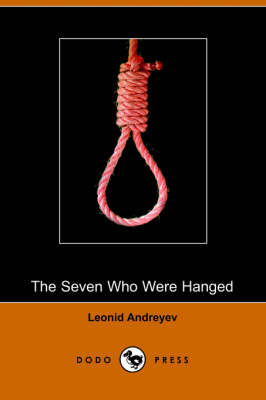 The Seven Who Were Hanged