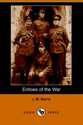 Echoes of the War (Dodo Press)