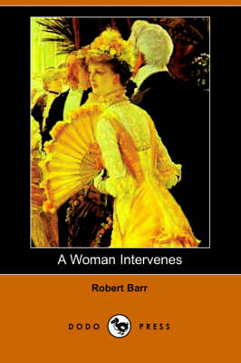 A Woman Intervenes (Dodo Press)
