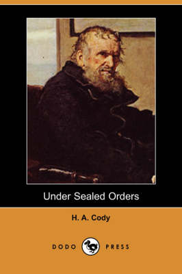 Under Sealed Orders (Dodo Press)