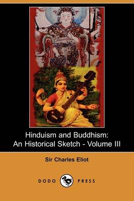 Hinduism and Buddhism, Volume 3