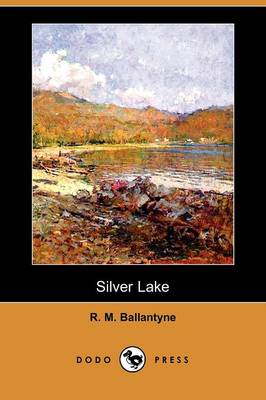 Silver Lake (Dodo Press)