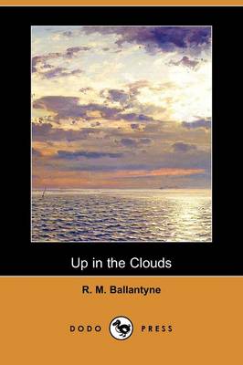 Up in the Clouds (Dodo Press)