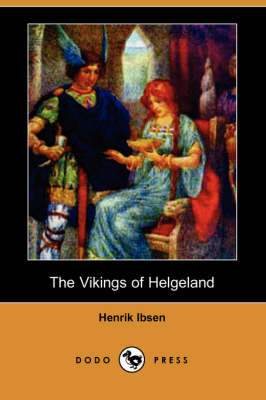 The Vikings of Helgeland (Dodo Press)