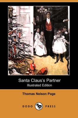 Santa Claus's Partner (Illustrated Edition) (Dodo Press)