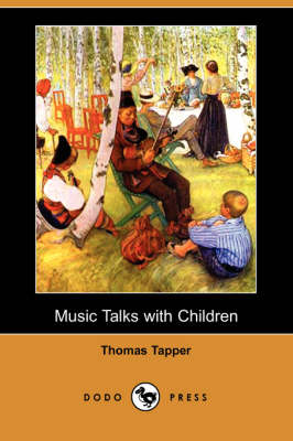 Music Talks with Children (Dodo Press)