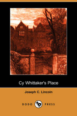 Cy Whittaker's Place (Dodo Press)