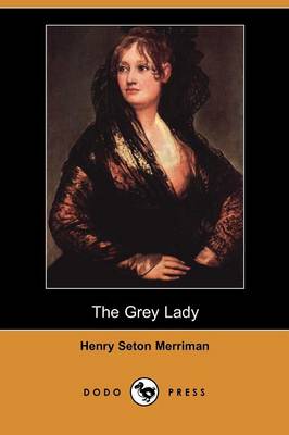 The Grey Lady (Dodo Press)