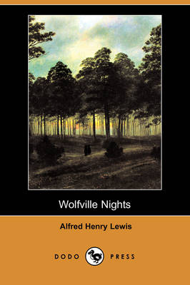 Wolfville Nights (Dodo Press)