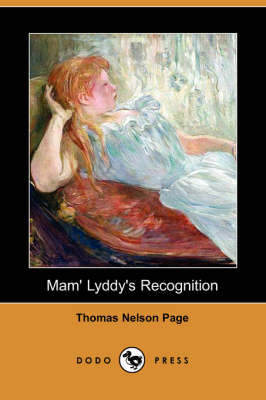 Mam' Lyddy's Recognition (Dodo Press)