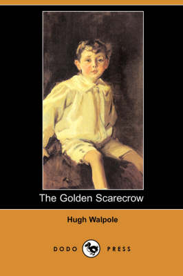 The Golden Scarecrow (Dodo Press)