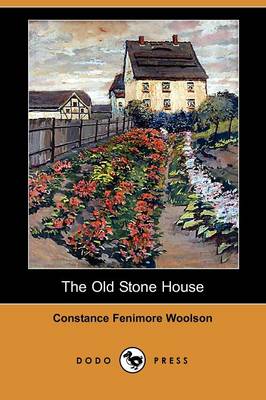 The Old Stone House (Dodo Press)