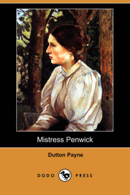 Mistress Penwick (Dodo Press)