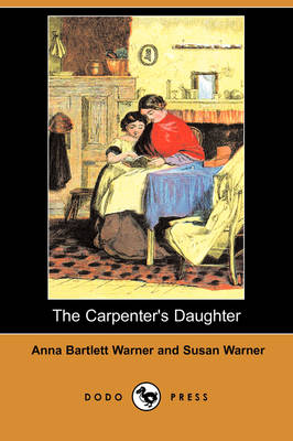 The Carpenter's Daughter (Dodo Press)