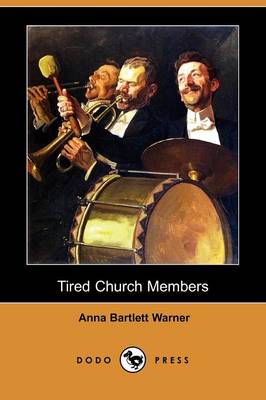 Tired Church Members (Dodo Press)