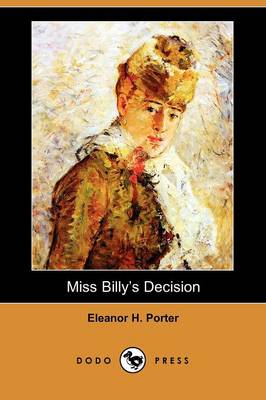 Miss Billy's Decision (Dodo Press)