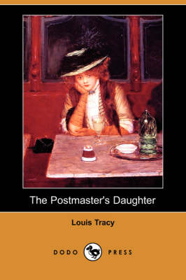The Postmaster's Daughter (Dodo Press)