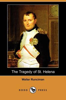 The Tragedy of St. Helena (Dodo Press)