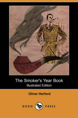 The Smoker's Year Book (Illustrated Edition) (Dodo Press)
