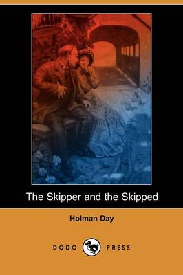 The Skipper and the Skipped (Dodo Press)