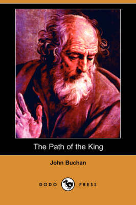 The Path of the King (Dodo Press)