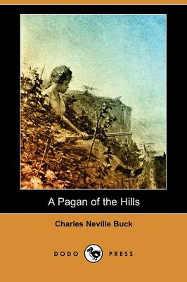 A Pagan of the Hills (Dodo Press)