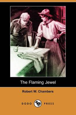 The Flaming Jewel (Dodo Press)