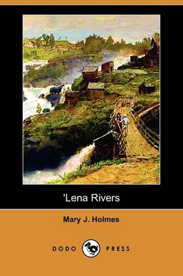 Lena Rivers (Dodo Press)