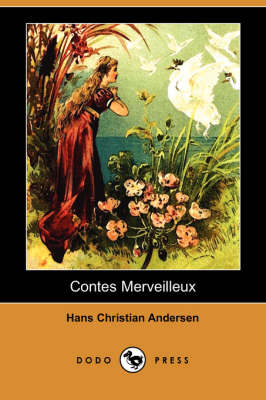 Contes Merveilleux (Dodo Press)
