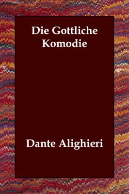 Die Gottliche Komodie