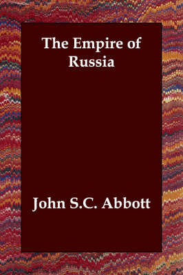 The Empire of Russia