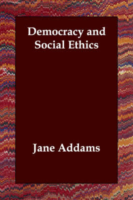 Democracy and Social Ethics
