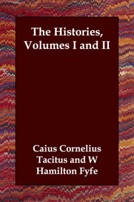 The Histories, Volumes I and II