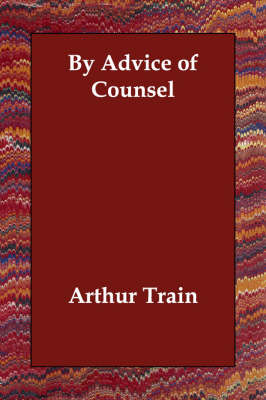 By Advice of Counsel
