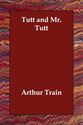 Tutt and Mr. Tutt